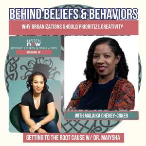 Episode 19: Why Organizations Should Prioritize Creativity with Malaika Cheney-Coker