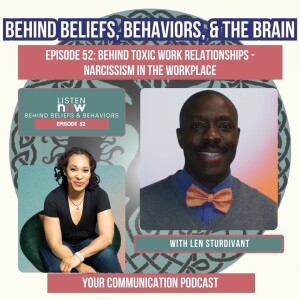 Episode 52: Narcissism in the Workplace with Len Sturdivant