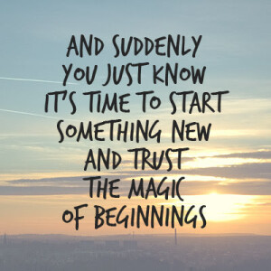 New beginnings