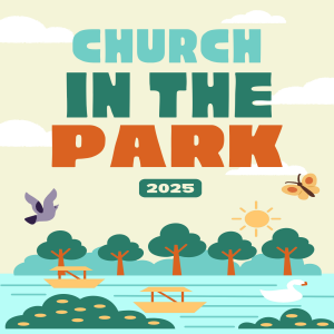 20 July Church in the Park #3 Psalm 23