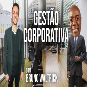 Administração do turismo | Bruno Waltrick - Portão de Embarque | #207