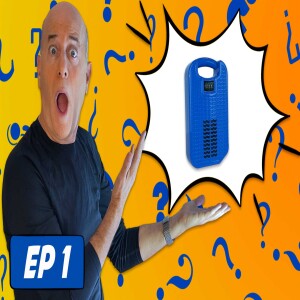 Episode 1 - A Vacation Must-Have Gadget w/ Steve Greenberg | What The Heck Is That!?