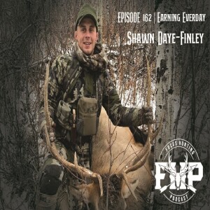 Episode #162 Earning Everyday with Shawn Daye-Finley