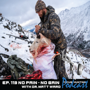 Episode #113 No Pain - No Gain with Dr. Matt Ward