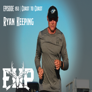 Episode #193 Coast to Coast with Ryan Keeping