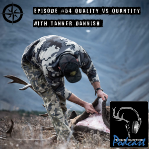 Episode #54 Quality vs Quantity: Frontiersmen Gear with Tanner Dannish