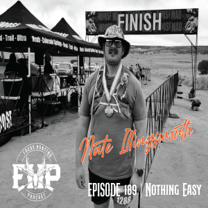 Episode #189 Nothing easy with Nate Illingsworth