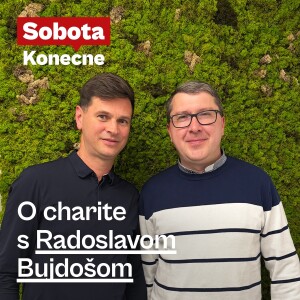O charite s Radoslavom Bujdošom