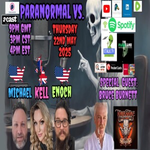 PVs. S3E6 with special guest Bruce Burnett