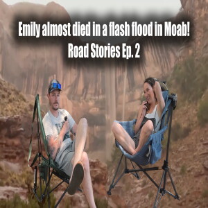 Road Stories Ep. 2 - Emily from Adventure Fam Dam
