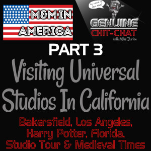 Visiting Universal Studios In California: A Month In America Part 3 – Bakersfield, Los Angeles, Harry Potter, Studio Tour And Medieval Times