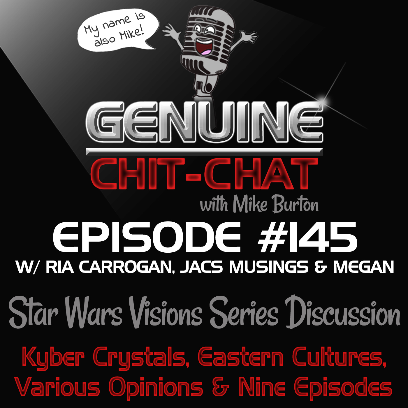 #145 – Star Wars Visions Series Discussion: Kyber Crystals, Eastern Cultures, Various Opinions & Nine Episodes With Ria Carrogan & JACS Musings