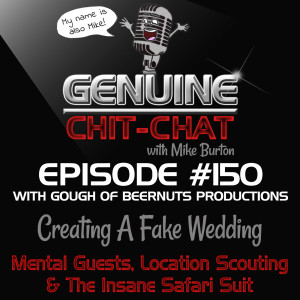 #150 – Creating A Fake Wedding: Mental Guests, Location Scouting & The Insane Safari Suit With Gough of Beernuts