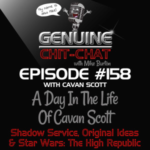 #158 – A Day In The Life Of Cavan Scott: Shadow Service, Original Ideas & Star Wars: The High Republic With Cavan Scott
