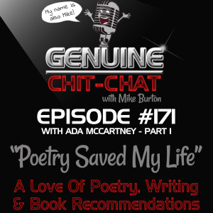 #171 Pt 1 – “Poetry Saved My Life”: A Love Of Poetry, Writing & Book Recommendations With Ada McCartney