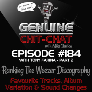 #184 P2 – Ranking The Weezer Discography: Favourite Tracks, Album Variation & Sound Changes With Tony Farina