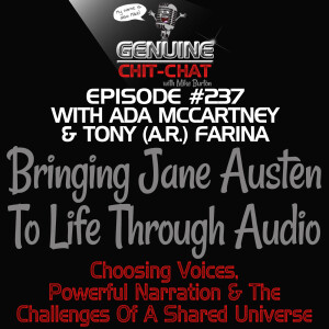#237 – Bringing Jane Austen To Life Through Audio: Choosing Voices, Powerful Narration And The Challenges Of A Shared Universe With Ada McCartney & Tony (A.R.) Farina