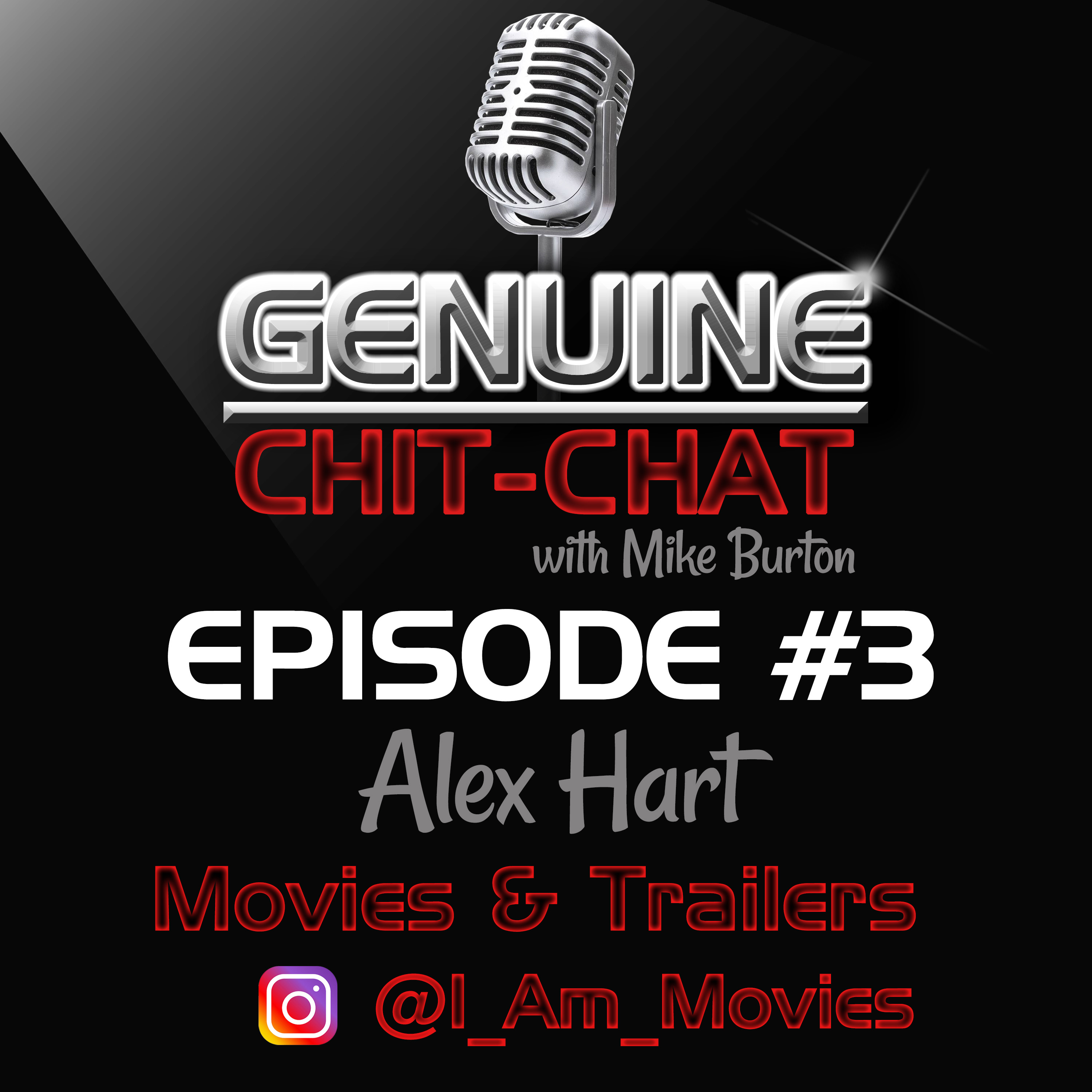 #3 – Current Movies &amp; Trailers With Alex Hart