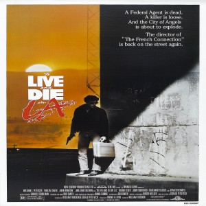 Essential Movies 63 - To Live And Die In L.A.
