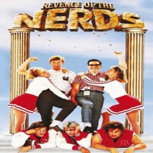 Essential Movies 124 - Revenge of the Nerds