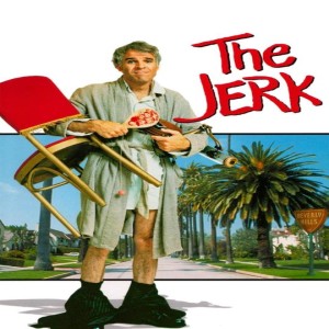 Episode 143 - The Jerk