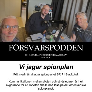 Vi jagar Spionplanet SR 71 Blackbird