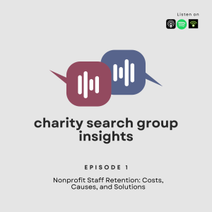 Nonprofit Staff Retention: Costs, Causes, and Solutions