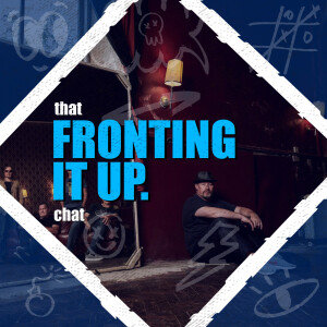 That 'Fronting It Up' Chat | What It’s Really Like Standing At The Front Of The Stage