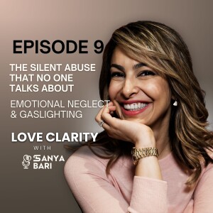 🎙️ Episode 9: The Silent Abuse That No One Talks About—Emotional Neglect & Gaslighting