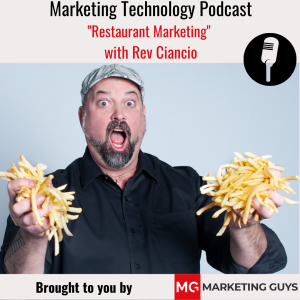 The ideal marketing technology stack for restaurants - ”Rev” Ciancio, Head of Revenue Marketing at Branded Strategic Consulting