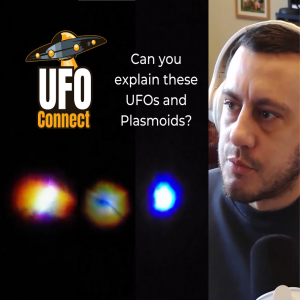UFOs, Light Crafts, Interdimensional Crafts & More Plasmoids