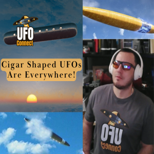 Cigar Shaped UFOs/UAPs Are Being Witnessed All Over The World.