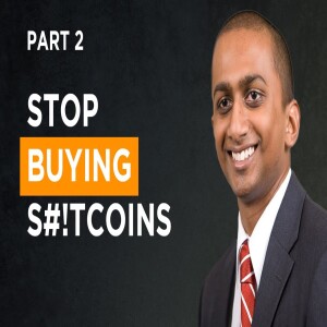 1 Bitcoin Is ALL You Need: Stephan Livera [PART 2]