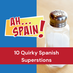 10 Quirky Spanish Superstitions