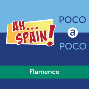 Poco A Poco: Flamenco