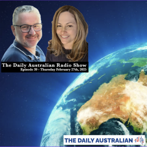 THE DAILY AUSTRALIAN EP.39 ROBOTS & AI - One just attempted an attack, others are chatting in a secret language? One Nation stumbles AGAIN