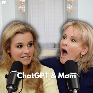 ChatGPT and Mom: The Unofficial Love Story | EP. 4