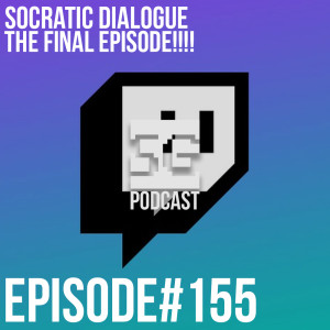 SG Podcast (EP155): Socratic Dialogue | The FINAL episode!!!