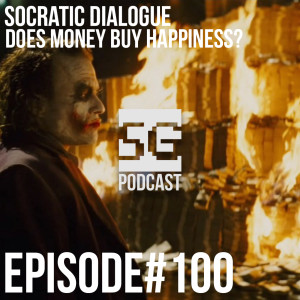 SG Podcast (EP100): Socratic Dialogue | Does money buy happiness?