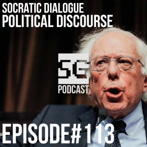 SG Podcast (EP113): Socratic Dialogue | Political discourse