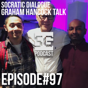 SG Podcast (EP97): Socratic Dialogue | Ancient Civilizations from a time before...
