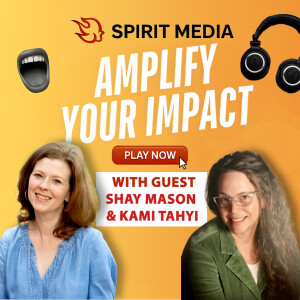AMPLIFY YOUR IMPACT (Episode 18)