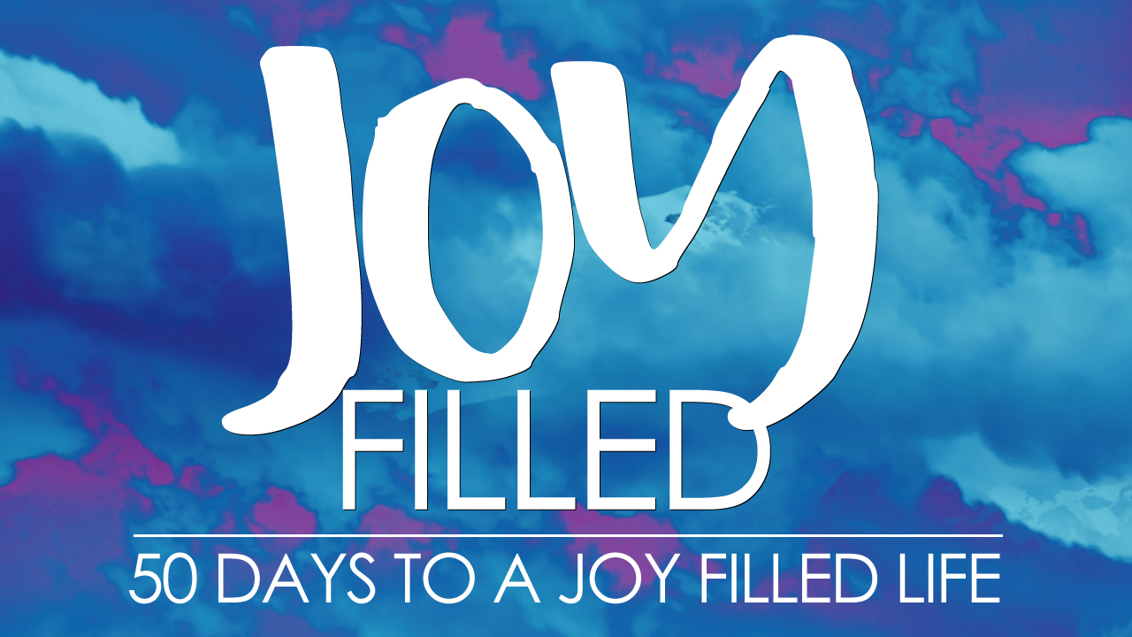 Joy Filled Devotions - Day 56