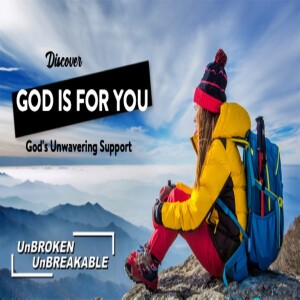 3. Discovering God’s Unwavering Support: Embrace Freedom and Sonship