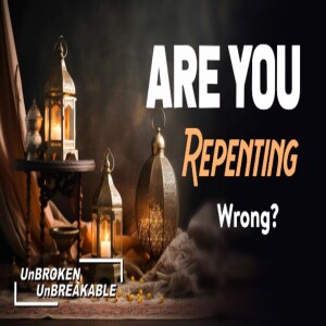 7. The 3 Hidden Types of Repentance Most People Miss