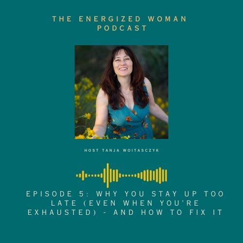 The Energized Woman Podcast