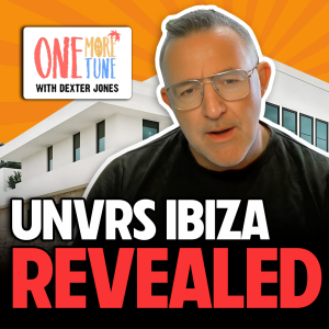 #18 🪐 UNVRS IBIZA REVEALED