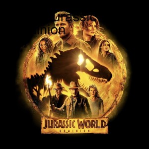 #350: Jurassic World: Dominion