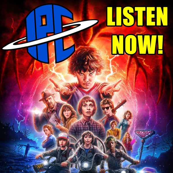 #170: Stranger Things 2 | The IPC Podcast LIVE