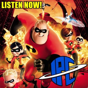#194: The Incredibles | The IPC Podcast LIVE